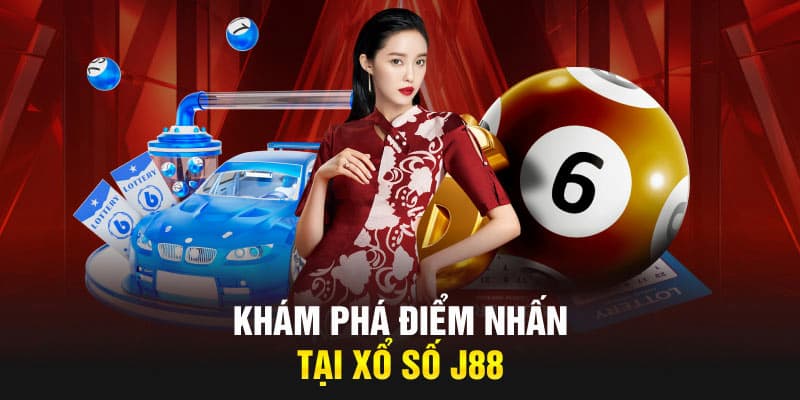 Điểm thu hút thành viên của xổ số J88